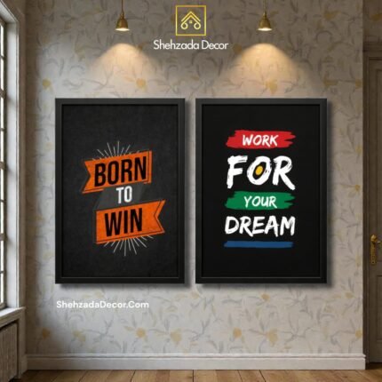 Motivational wall frames pack of 2 with Born to Win and Work for Your Dream quotes in office room